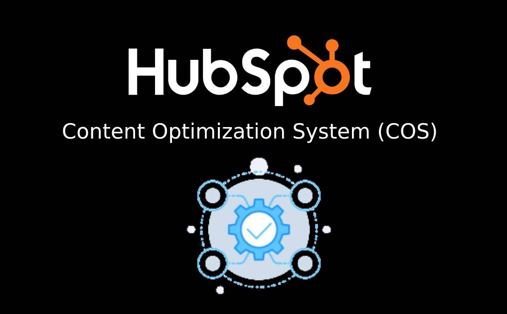 Top 10 Benefits of using HubSpot COS