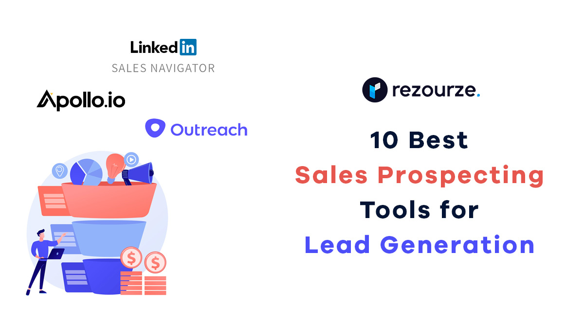 10 Best Sales Prospecting Tools for Lead Generation
