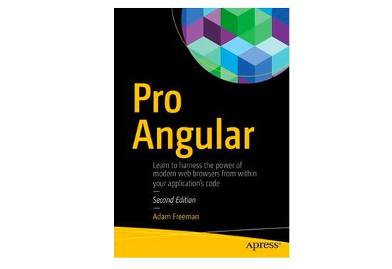 Pro Angular, Second Edition